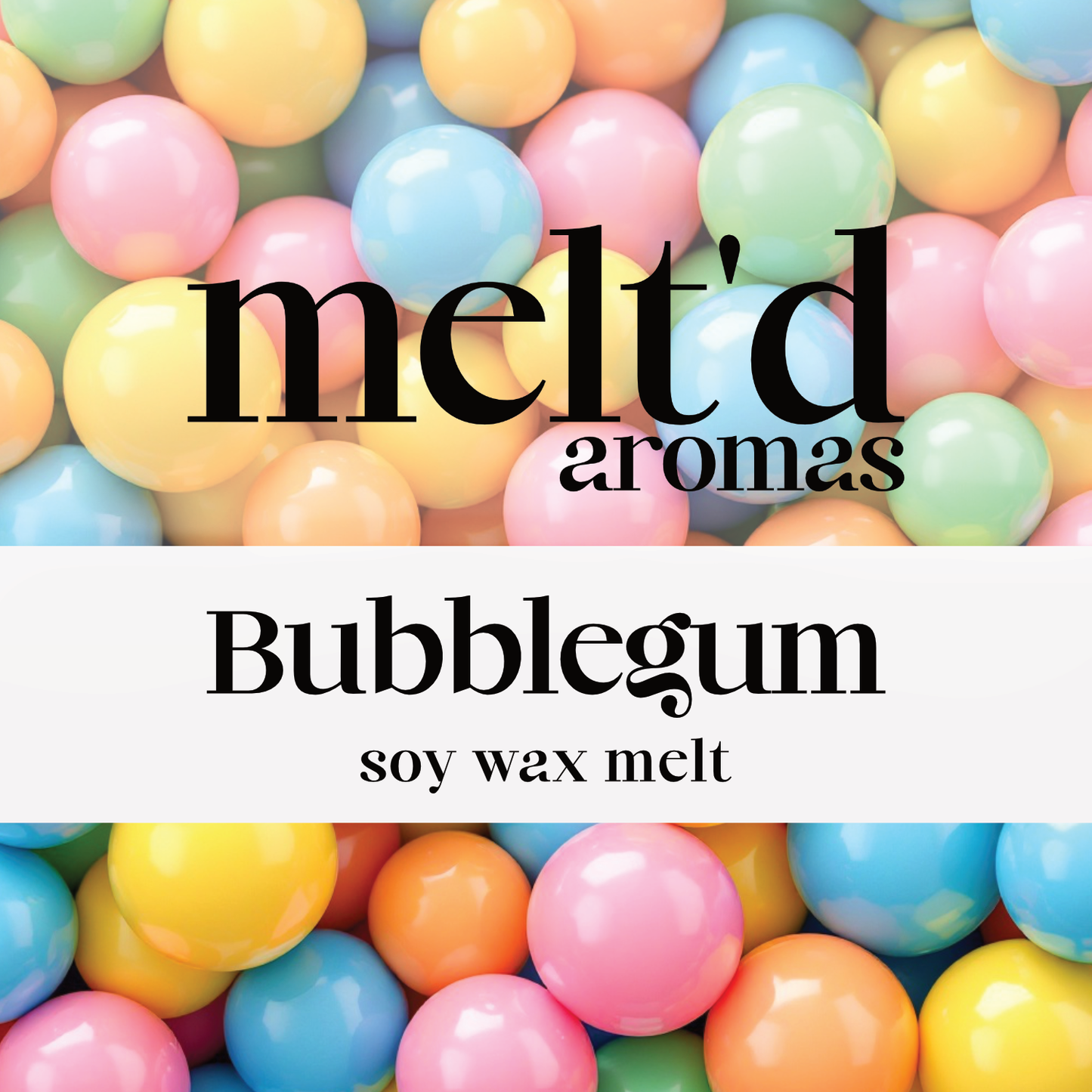 Bubblegum - Wax Melt