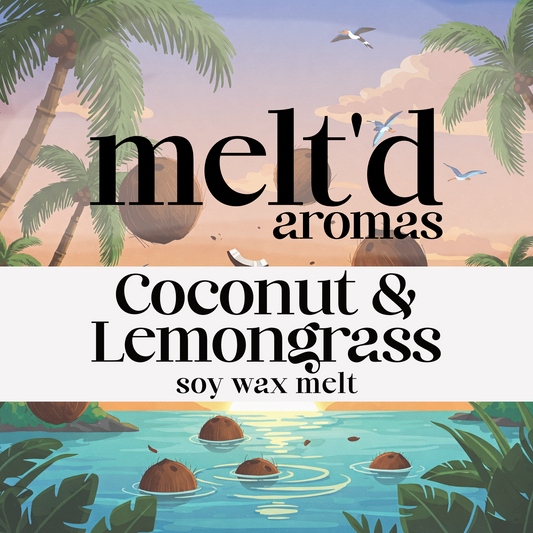 Coconut & Lemongrass - Wax Melt