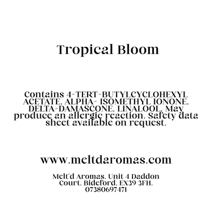 Tropical Bloom - Wax Melt